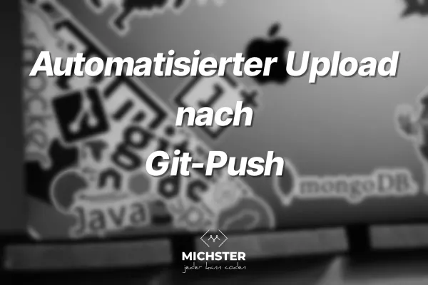 Automatisierter Upload nach Git-Push